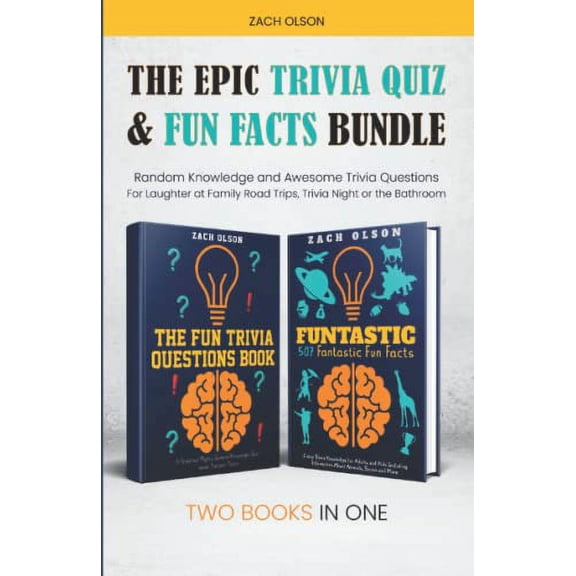 Pre-Owned The Epic Trivia Quiz & Fun Facts Bundle: Random Knowledge and Awesome Trivia Questions - For Laughter at Family Road Trips, Trivia Night or the Bathroom (Fun Facts and Amazing Paperback