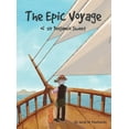 thumbnail image 1 of The Epic Voyage Of Sir Benjamin Sweet, (Hardcover), 1 of 1