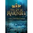 thumbnail image 1 of The Epic of Marindel: Chosen, (Paperback), 1 of 1