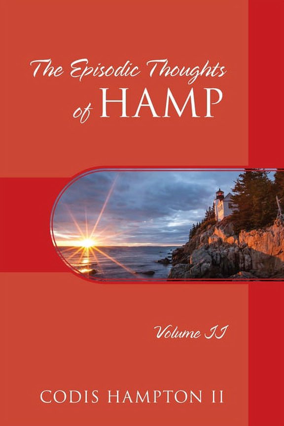 The Episodic Thoughts of Hamp: Volume II, (Paperback)