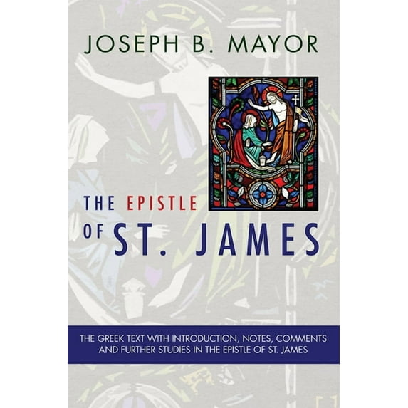 The Epistle of St. James (Paperback)