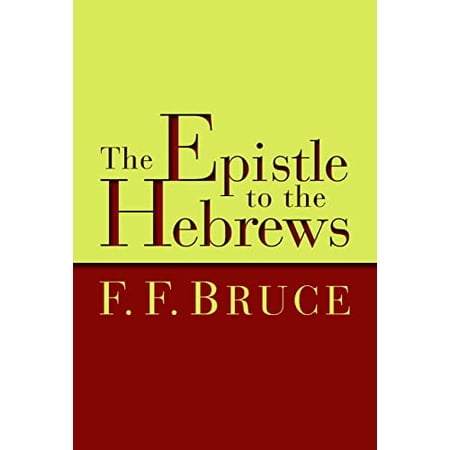 Pre-Owned The Epistle to the Hebrews (Paperback) 0802867758 9780802867759