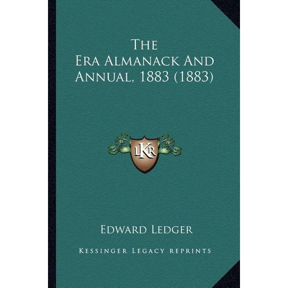 The Era Almanack And Annual, 1883 (1883) (Paperback)