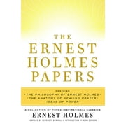 The Ernest Holmes Papers (Paperback)