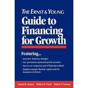 The Ernst & Young Guide to Financing for Growth, Paperback