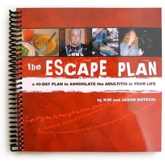 Pre-Owned The Escape Plan: A 40-Day Plan to Annihilate the Adultitis in Your Life (Unknown) 0971525358 9780971525351