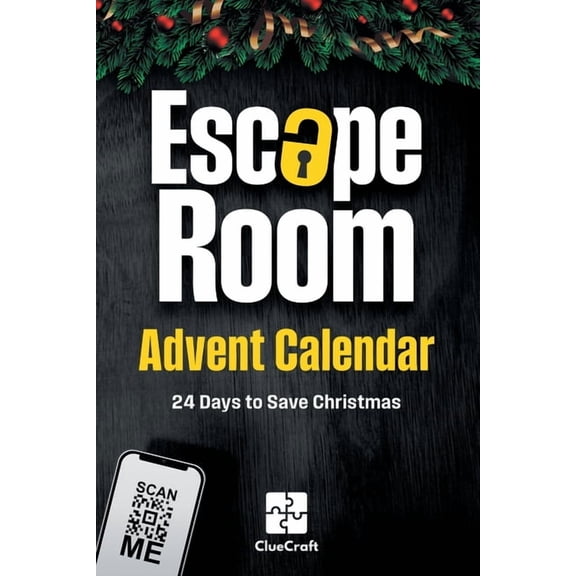 The Escape Room Advent Calendar: A Christmas Crime to Solve - 24 Days to Save Christmas - An Advent Riddle Book for Adul, (Paperback)