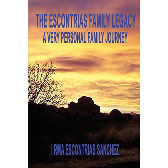 Pre-Owned The Escontrias Family Legacy Paperback