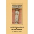 thumbnail image 1 of The Esoteric Background of Waldorf Education (Paperback), 1 of 1