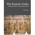 thumbnail image 1 of The Esoteric Codex: Hermetic Order of the Golden Dawn, 1 of 1