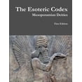 thumbnail image 1 of The Esoteric Codex: Mesopotamian Deities, 1 of 1