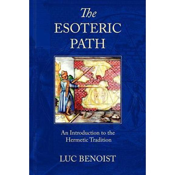 The Esoteric Path (Paperback)
