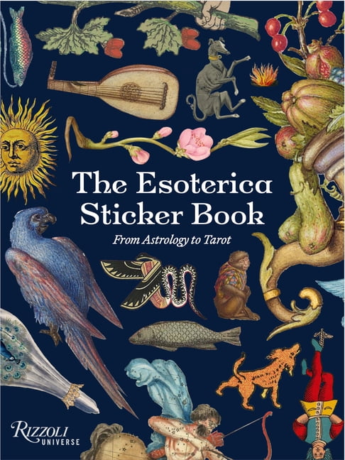 The Esoterica Sticker Book: From Astrology to Tarot, (Hardcover