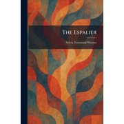 The Espalier, Paperback