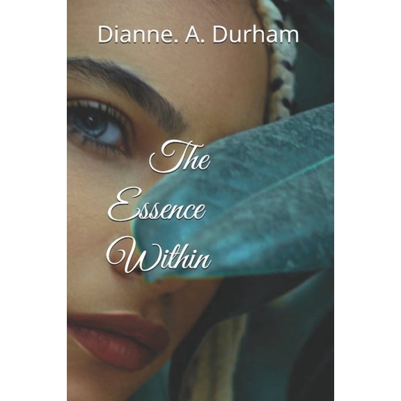 The Essence Within (Paperback)