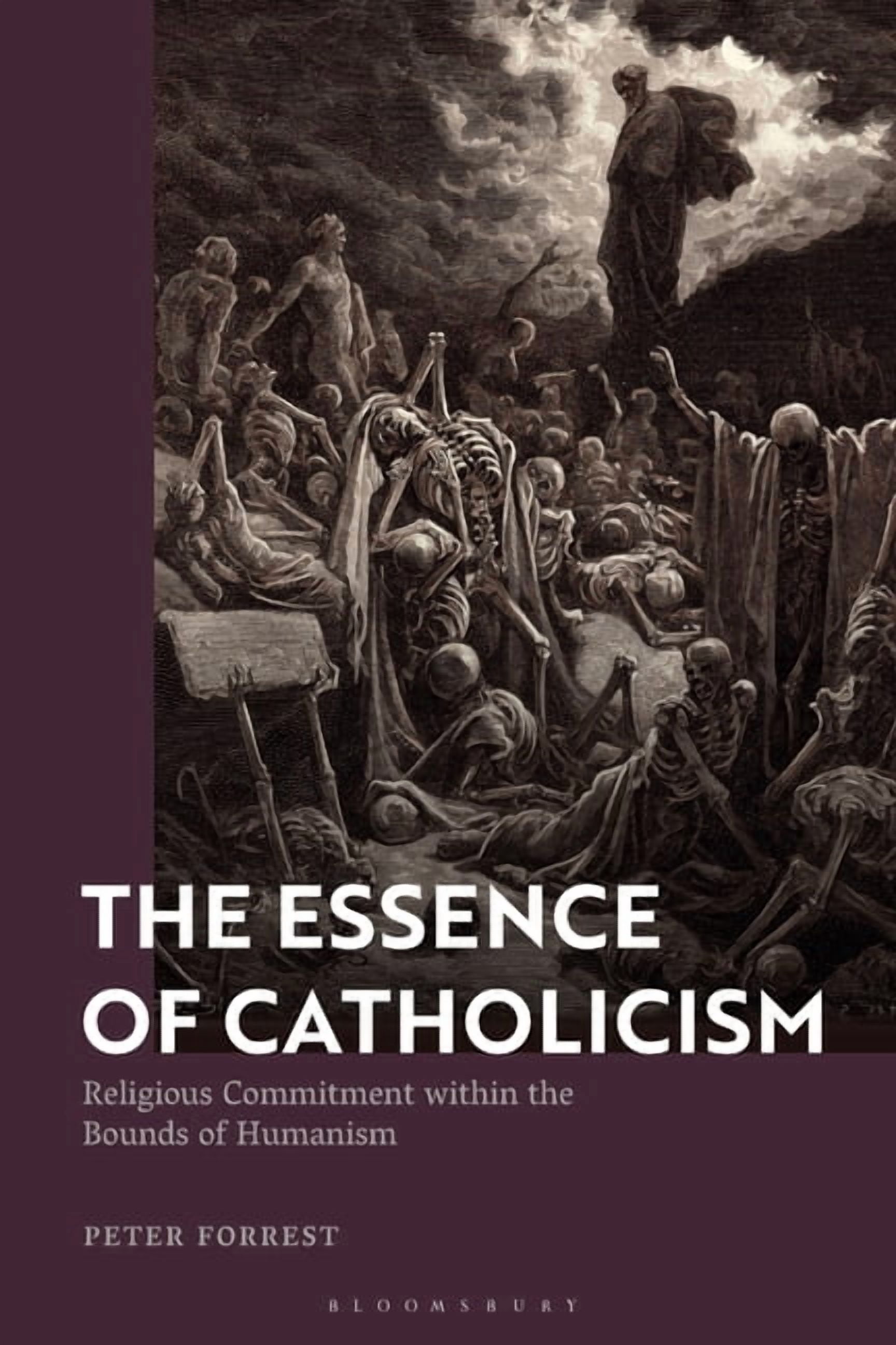 The Essence of Catholicism: Religious Commitment Within the Bounds of Humanism, (Paperback)