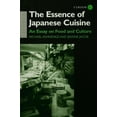 thumbnail image 1 of The Essence of Japanese Cuisine: An Essay on Food and Culture, (Paperback), 1 of 1