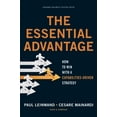 thumbnail image 1 of Pre-Owned The Essential Advantage: How to Win with a Capabilities-Driven Strategy Paperback, 1 of 1