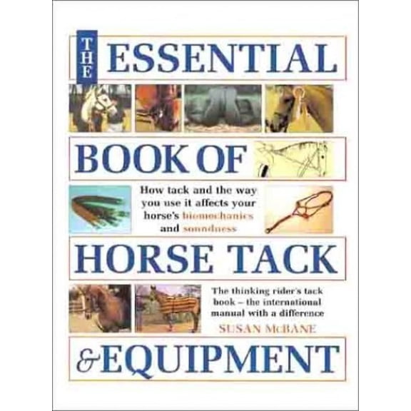Pre-Owned The Essential Book of Horse Tack & Equipment (Hardcover) 0715308211 9780715308219