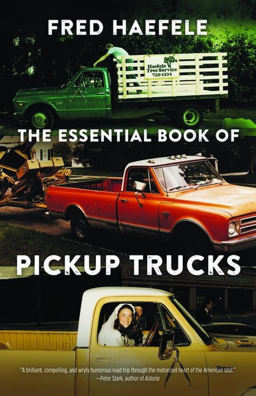 The Essential Book of Pickup Trucks, (Paperback)