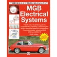 thumbnail image 1 of The Essential Buyer's Guide: MGB Electrical Systems (Paperback), 1 of 2