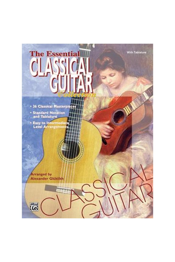 Pre-Owned The Essential Classical Guitar Collection (Paperback) 0769200427 9780769200422