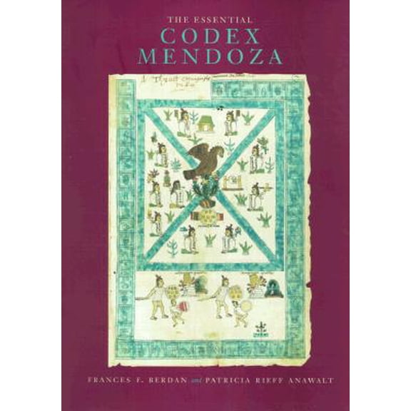 Pre-Owned The Essential Codex Mendoza (Edition 1) (Paperback)