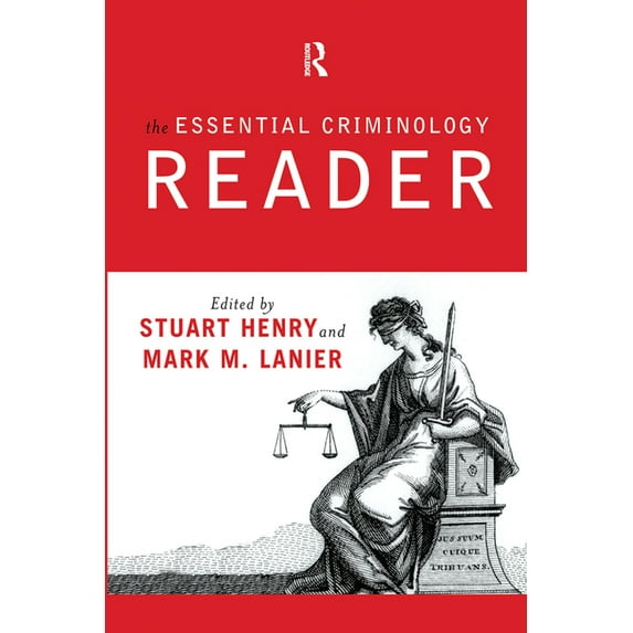 The Essential Criminology Reader, (Hardcover)