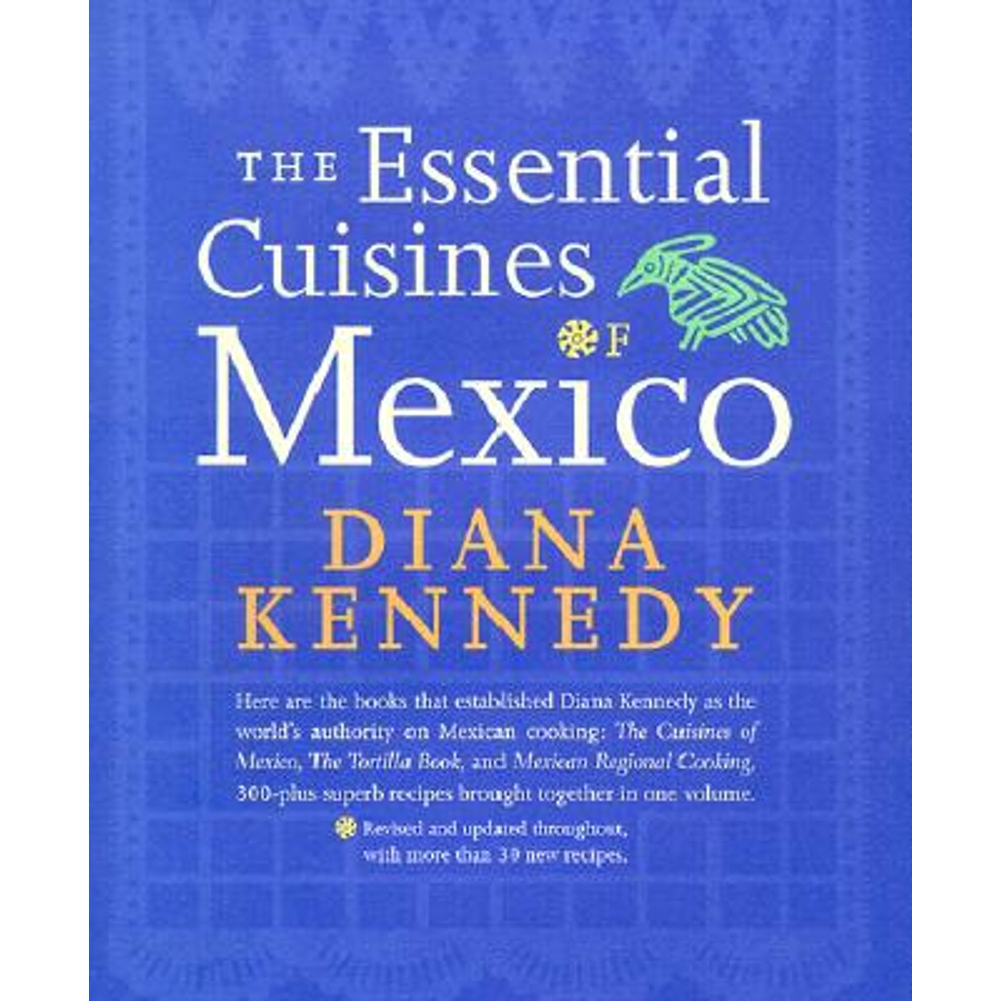 Pre-Owned The Essential Cuisines of Mexico (Hardcover 9780609603550) by Diana Kennedy, Craig Claiborne