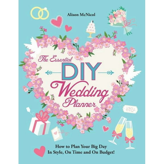The Essential DIY Wedding Planner (Paperback)