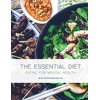 Pre-Owned The Essential Diet: Eating for Mental Health (Paperback) 1770849483 9781770849488
