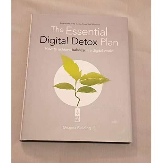 Pre-Owned The Essential Digital Detox Plan - How to achieve balance in a digital world Paperback