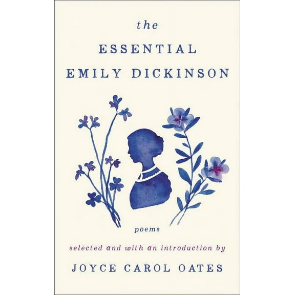The Essential Emily Dickinson, (Paperback)