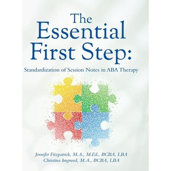 The Essential First Step (Hardcover)