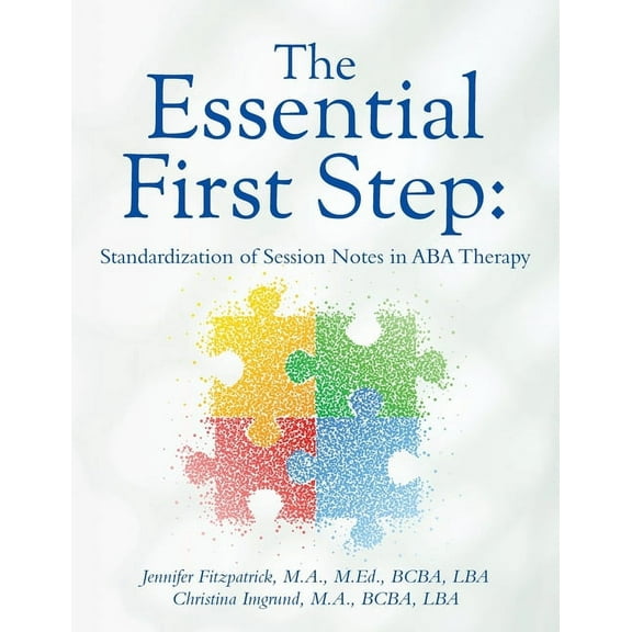 The Essential First Step (Paperback)