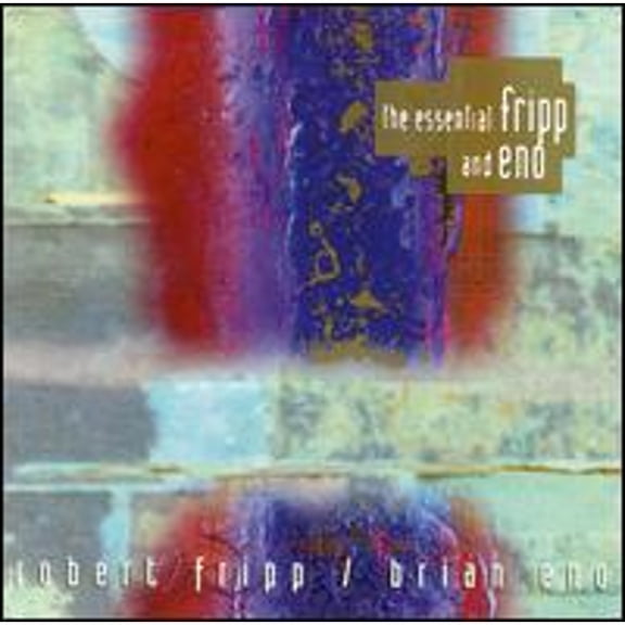 Pre-Owned The Essential Fripp & Eno (CD 0017046188623) by Fripp/Eno