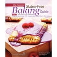 thumbnail image 1 of Pre-Owned The Essential Gluten-Free Baking Guide: Part 2: Learn How to Use Sweet Rice, Sorghum, Buckwheat, Teff, Cassava and Potato Flour in 50+ Recipes (Paperback) 1938104013 9781938104015, 1 of 1