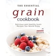 thumbnail image 1 of The Essential Grain Cookbook (Paperback), 1 of 1