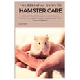 thumbnail image 1 of The Essential Guide To Hamster Care, (Paperback), 1 of 1