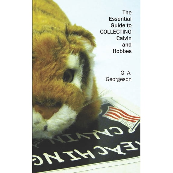 The Essential Guide to COLLECTING Calvin and Hobbes (Paperback)