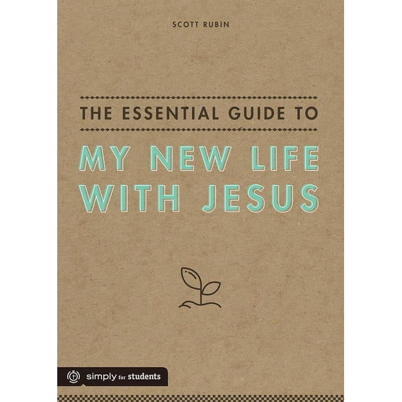 The Essential Guide to My New Life With Jesus (Paperback)
