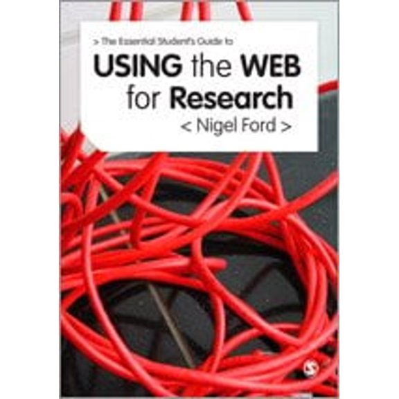 Pre-Owned The Essential Guide to Using the Web for Research (Paperback) 9780857023650