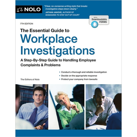 The Essential Guide to Workplace Investigations: A Step-By-Step Guide to Handling Employee Complaints & Problems, (Paperback)