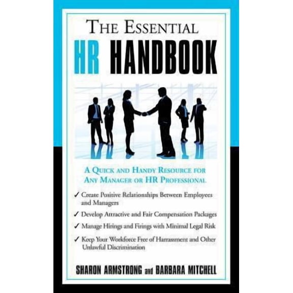Pre-Owned The Essential HR Handbook : A Quick and Handy Resource for Any Manager or HR Professional (Edition 1) (Paperback)