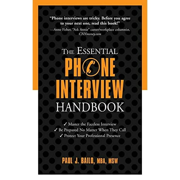 Pre-Owned The Essential Phone Interview Handbook (The Essential Handbook), 9781601631541, 1601631545, Paperback, First Edition edition