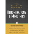 thumbnail image 1 of The Essential Handbook of Denominations and Ministries (Hardcover), 1 of 1