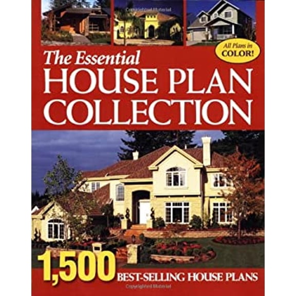 Pre-Owned The Essential House Plan Collection: 1,500 Best-Selling Home Plans (Paperback) 1931131708 9781931131704
