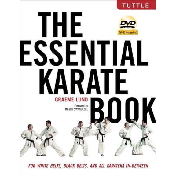 Pre-Owned The Essential Karate Book: For White Belts, Black Belts and All Karateka in Between (Paperback) 080484111X 9780804841115