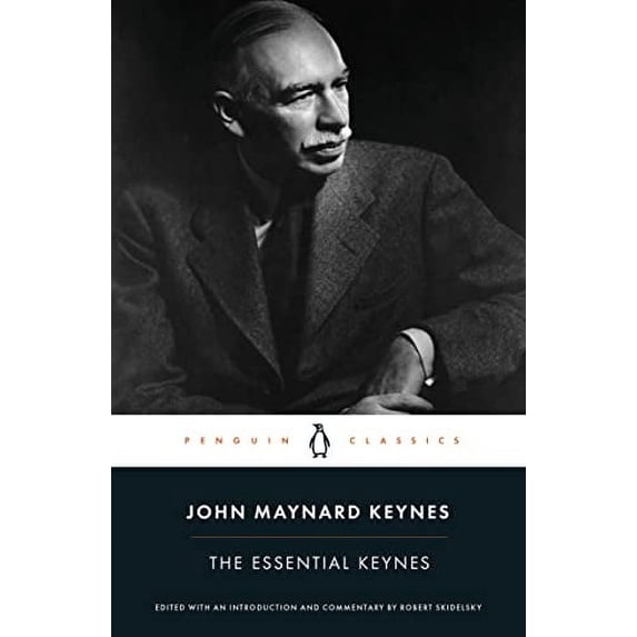 Pre-Owned John Maynard Keynes: The Essential Keynes (Paperback) 1846148138 9781846148132