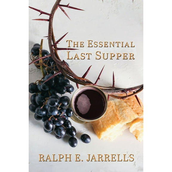The Essential Last Supper, (Paperback)